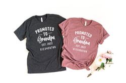 promoted to grandma, promoted to grandpa, first time grandma, grandma shirt, grandpa reveal, grandpa shirt