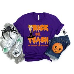 Trick Or Teach Shirt, Teacher Shirt For Halloween, Halloween Gift For Teachers, School Halloween Party Shirt, Halloween