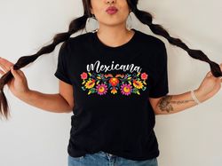mexicana shirt,mexican shirt women,mexicana tshirt,mexicana gift,mexican clothing,latina shirt,mexico shirt,mexican heri