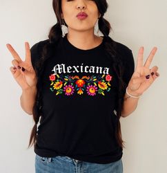 mexicana floral shirt,playeras mexicanas,mexico shirt folk,mexicana flowers shirt,mexican shirts,hispanic heritage month