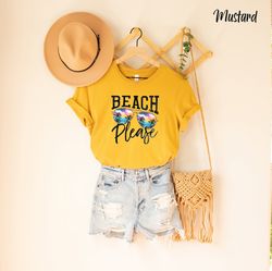 Beach Please Shirt, Vacation Vibes, Summer Shirt, Surf Life , Shirt for Women