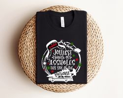 Jolliest Bunch of Aholes Shirt This Side of The Nuthouse Shirt, Funny Christmas Shirt, Funny Christmas Party Shirts, Rud