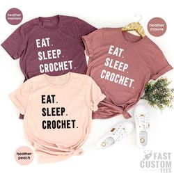 funny crochet shirt, crochet tshirt, eat sleep crochet tee, funny women shirt, crocheting shirt, crochet hook shirt, cra