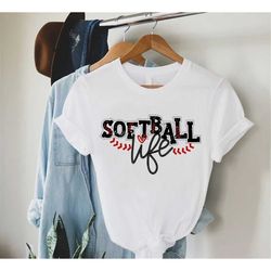 softball life shirt, softball lover gift, softball life gift, sports shirt, love softball shirt, softball game day shirt