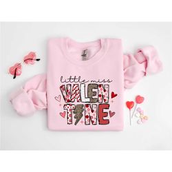 Little Miss Valentine's Day Sweatshirt for Girls, Valentine's Day Sweatshirt for Girls, Valentine's Day Tees for Girls,