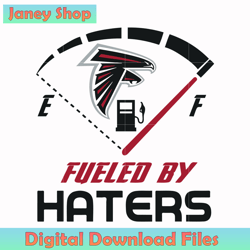 Atlanta Falcons Fueled By Haters svg, nfl svg,NFL, NFL football, Super Bowl, Super Bowl svg, NFL design
