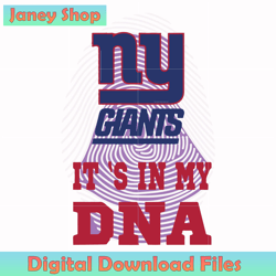 New York Giants in my DNA svg, nfl svg,NFL, NFL football, Super Bowl, Super Bowl svg, NFL design