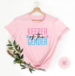 keeper of the gender t-shirt, gender announcement shirt, baby announcement shirt, gender reveal tee,