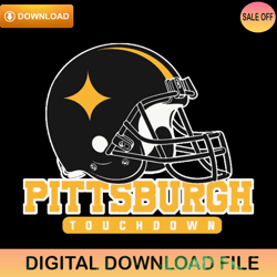Pittsburgh Touch Down Helmet Svg Digital ,NFL svg,NFL ,Super Bowl,Super Bowl svg,Football