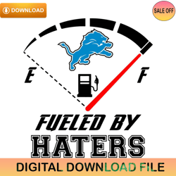 Detroit Lions Fueled By Haters Svg Cricut Digital ,NFL svg,NFL ,Super Bowl,Super Bowl svg,Football