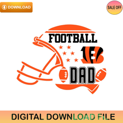 Football Dad Cincinnati Bengals Nfl Svg,NFL svg,NFL ,Super Bowl,Super Bowl svg,Football