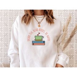 book sweatshirt, bookish sweater, book lover gift, tea lover gift, tea sweatshirt, book gift, tea gifts, funny book jump