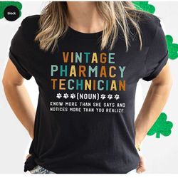 vintage pharmacy technician shirt,  pharmacy tech gifts, retro pharmacy tech outfit, pharmacy crewneck sweatshirt, funny