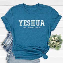 Yeshua Shirt, Christian T-Shirt, Women's Religious Tee, Faith Clothing, Aesthetic Jesus Apparel, Bible Verse Shirt, Lord