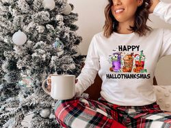Happy Hallothanksmas Coffee, Christmas Sweatshirt, Halloween Ghost Sweatshirt, Funny Gnome Shirt, Xmas, Thanksgiving Shi