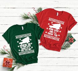 Where Do You Think You Are Going To Put A Tree That Big \ Christmas Vacation Couple Shirt