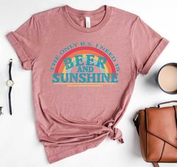 Summer Shirt, Vacation Shirt, Beers and Sunshine Shirt, Vintage Beer and Sunshine