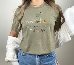 In My Gardening Era T-Shirt, Gardening Shirt, Gardener Tee, Eras Shirt, Gift For Her