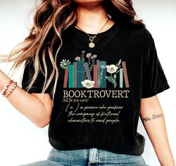 booktrovert shirt, book shirt, book lovers gifts, gifts for book lovers, gifts for book lovers women, book shirts for wo