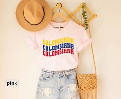 Colombiana Love T-Shirt, Gift For Colombian, Colombiana Latina Women Tee, Colombia Squad Tee, Funny Colombian Shirt