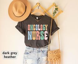Nurse T-Shirt, Oncology Nurse Shirt, Nurse Tee, Nursing Shirt, Nurse Life Shirt, Oncology Nurse T-shirt