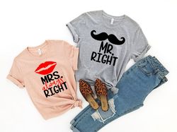 Mrs Always Right and Mr Right, Wedding Party, Honeymoon Shirt,Wedding Shirt,Wife and Hubs Shirts