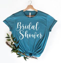 bridal shower shirt,bride shirt,bride to be,engagement shirt,honeymoon shirt,bridal gift,bridal shower gift
