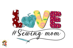 Love Sewing Mom Sublimation
