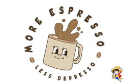 More Espresso, Less Depresso,Coffee Png