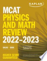 MCAT Physics and Math Review 2022 2023