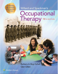 Willard and Spackman's Occupational Therapy, 13th Edition