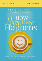 164945 How Happiness Happens Study Guide