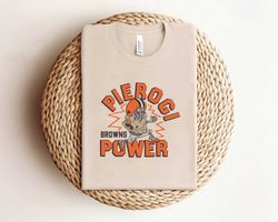 Cleveland Browns Football Pierogi Power Shirt