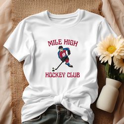 Mile High Hockey Club Colorado Avalanche Shirt