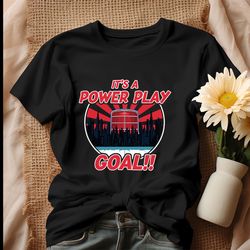 Its A Power Play Goal New York Rangers Hockey Shirt