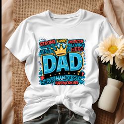 Dad Graffiti Happy Fathers Day Shirt