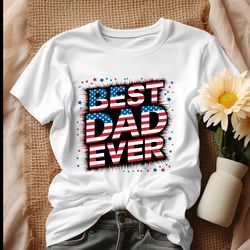 Best Dad Ever Retro America Dad Shirt
