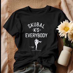 Skubal Ks Everybody Baseball Detroit Tigers Shirt