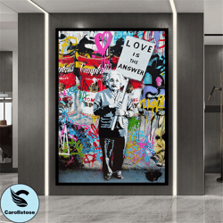 love is the answer canvas wall art , Albert Einstein canvas painting , graffiti Albert Einstein print , ready to hang ca