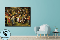 Pieter Bruegel Canvas Wall Art,Pieter Bruegel The Wedding Dance Art Print,Renaissance painting,Canvas  ,Panel,Home  Offi