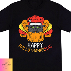 Happy Hallothanksmas Cat Turkey Cat Thanksgiving Christmas T-Shirt