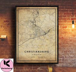 Christiansburg Map Print , Christiansburg Map , Virginia Map Art , Christiansburg City Road Map Poster , Vintage Gift Ma