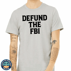 republican shirt  defund the fbi  trump tee  conservative apparel  republican gift  antidemocrat t