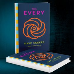 The Every by Dave Eggers