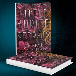 Little Buried Secrets (Georgiana Germaine Book 8) by Cheryl Bradshaw