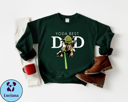 Yoda Best Dad Shirt  Fathers Day Gift  Soft Cotton Shirt  Galaxys Best DAD  Star Wars Galaxys Edge   Fathers Day Shirt