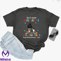 Youll Never Walk Alone Autism Shirt, Personalized Autism Shirt, Autism Awareness Shirt, Autism Support Shirt