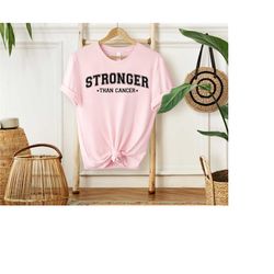 stronger than cancer shirt, breast cancer shirt, cancer survivor, cancer awareness, cancer shirt, cancer warrior shirt,