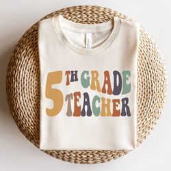 Retro Fifth Grade Teacher Shirt, Wavy Letters, 5th Grade Team Teachers Shirts, Back to School, Elementary Teacher Tee, 2
