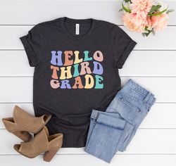 Hello Third grade teacher shirt,3rd grade teacher shirt,Third grade shirts,First Day of Third Grade,Teacher shirts,Eleme